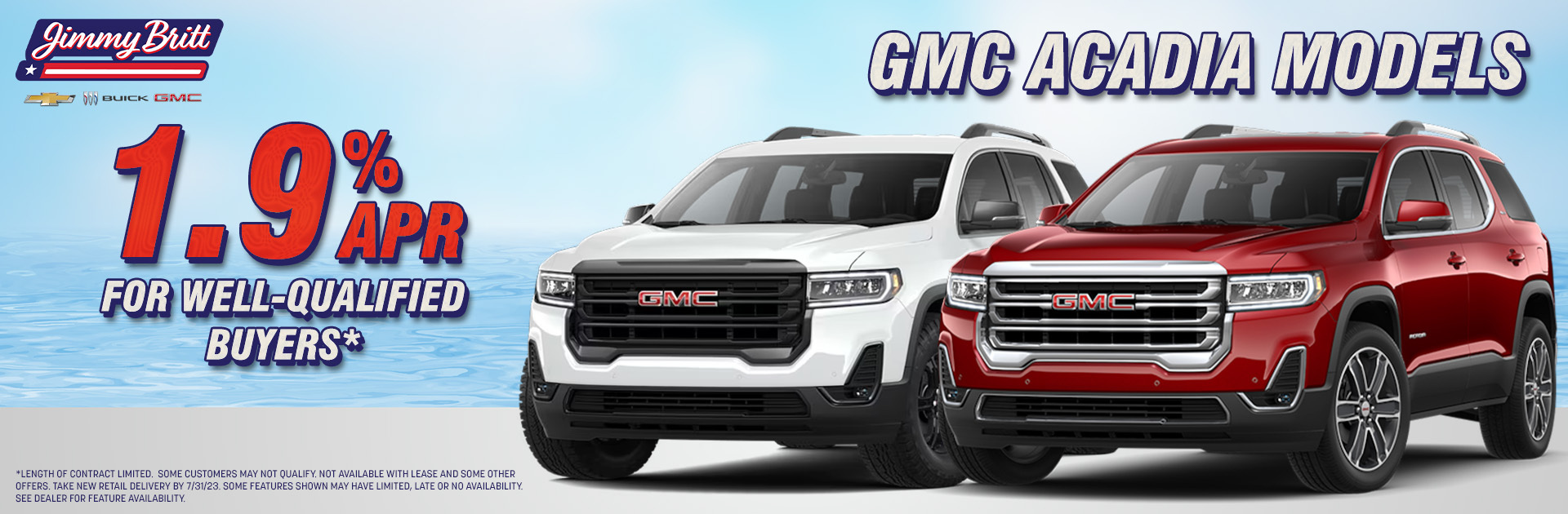 1.9% APR for Well-Qualified Buyers on GMC Acadia Models!